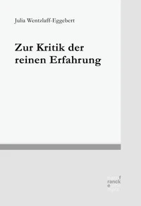 Zur Kritik der reinen Erfahrung
