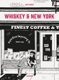 Julia Wertz - Whiskey & New York.