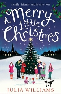 Julia Williams - A Merry Little Christmas.