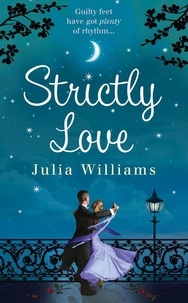 Julia Williams - Strictly Love.