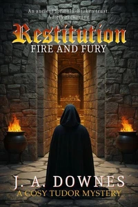 Restitution: Fire &amp; fury