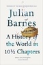 Julian Barnes - A History of the World in Ten and a Half Chapters.