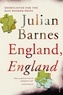 Julian Barnes - England, England.
