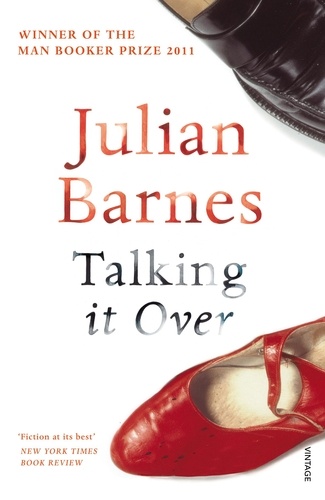 Julian Barnes - Talking It Over.