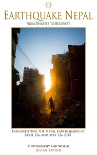  Julian Bound - Earthquake Nepal - Photography Books by Julian Bound.