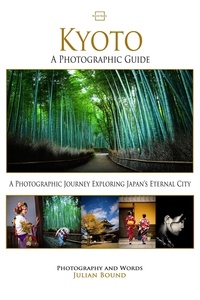  Julian Bound - Kyoto - Photography Books by Julian Bound.