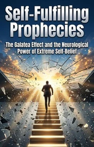 Self-Fulfilling Prophecies