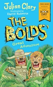 Julian Clary et David Roberts - The Bolds' Great Adventure - World Book Day 2018.