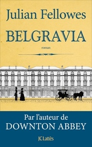 Téléchargement gratuit d'ebook en anglais Belgravia (French Edition)