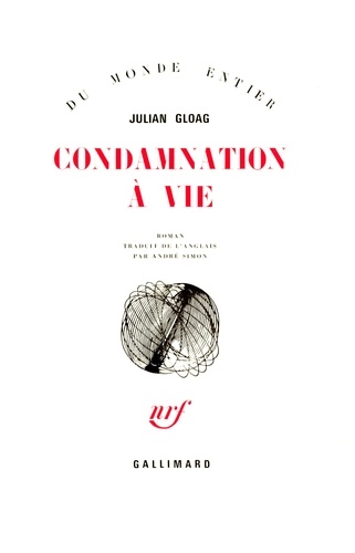 Julian Gloag - Condamnation à vie.