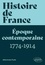 Histoire de France. Epoque contemporaine 1774-1914