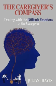 The Caregiver’s Compass