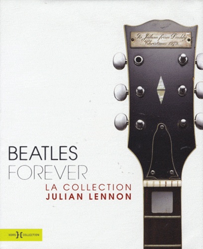 Julian Lennon et Brian Southall - Beatles Forever, la collection Julian Lennon.