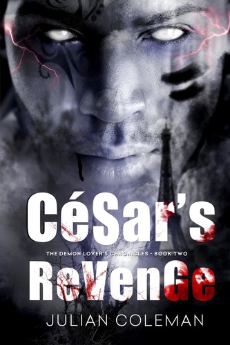  Julian M. Coleman - Cesar's Revenge - The Demon Lover's Chronicles, #2.