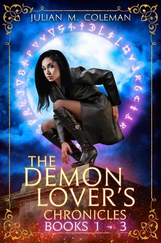  Julian M. Coleman - The Demon Lover's Chronicles (The Complete Series).