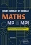 Cours complet et détaillé de maths MP & MPI. Pour avoir des connaissances solides et organiser son raisonnement