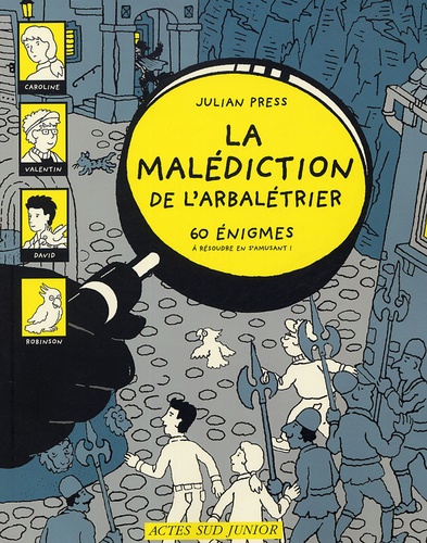 Julian Press - La malédiction de l'arbalétrier.