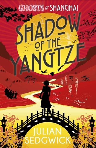 Shadow of the Yangtze. Book 2