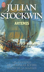 Julian Stockwin - Les aventures de Thomas Kydd, marin de Sa Majesté Tome 2 : Artémis.
