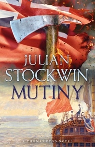 Julian Stockwin - Mutiny - Thomas Kydd 4.
