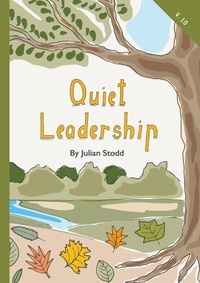  Julian Stodd - Quiet Leadership - Social Leadership Guidebooks.