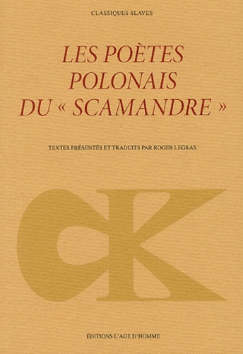 Julian Tuwin et Jan Lechon - Les poètes polonais du "scamandre".