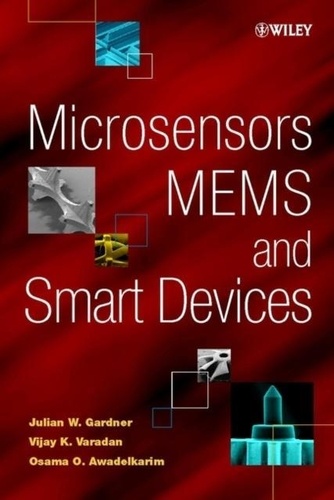 Julian-W Gardner - Microsensors Mems And Smart Devices.