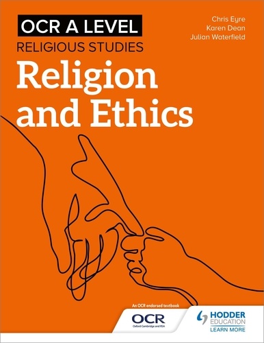 OCR A Level Religious Studies: Religion and Ethics