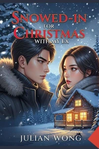 Snowed-In for Christmas With My Ex