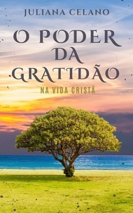 Livres audio téléchargeables en français O Poder da Gratidão