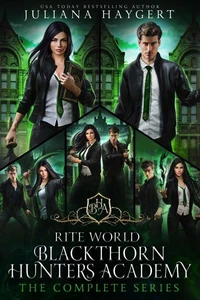 Blackthorn Hunters Academy: The Complete Series