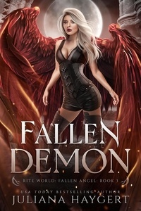  Juliana Haygert - Fallen Demon - Rite World: Fallen Angel, #3.