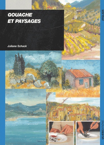 Juliane Schack - Gouache et paysages.