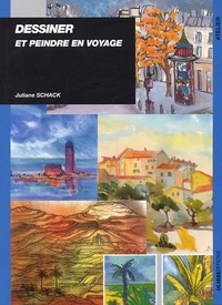 Juliane Schak - Dessiner et peindre en voyage.