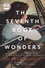 Harriet Wolf's Seventh Book of Wonders. A Novel