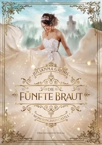 Die fünfte Braut