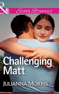 Julianna Morris - Challenging Matt.