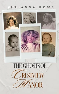 The Ghosts of Crestview