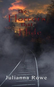 The Horror that Hides