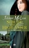 Julianne Maclean - Séduite par le Highlander - Le Highlander, T3.