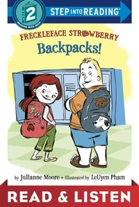 Freckleface Strawberry: Backpacks!: Read &amp; Listen Edition