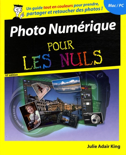 Photo Numérique pour les Nuls de Julie Adair King - Livre - Decitre
