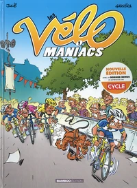 Les Vélomaniacs Tome 1