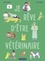 Je rêve d'être vétérinaire