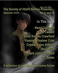  Julie Ann Dawson et  Vonnie Winslow Crist - The Society of Misfit Stories Presents...(September 2020).