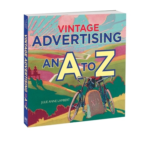 Julie Anne Lambert - Vintage advertising - An A to Z.