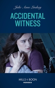 Julie Anne Lindsey - Accidental Witness.