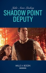 Julie Anne Lindsey - Shadow Point Deputy.