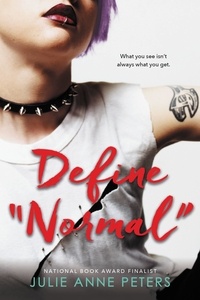 Julie Anne Peters - Define "Normal".