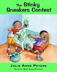  Julie Anne Peters - The Stinky Sneakers Contest.